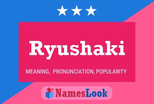 ملصق اسم Ryushaki