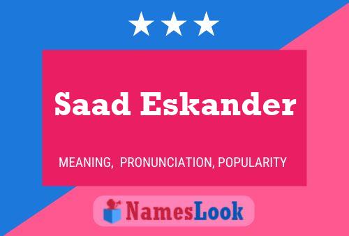 ملصق اسم Saad Eskander