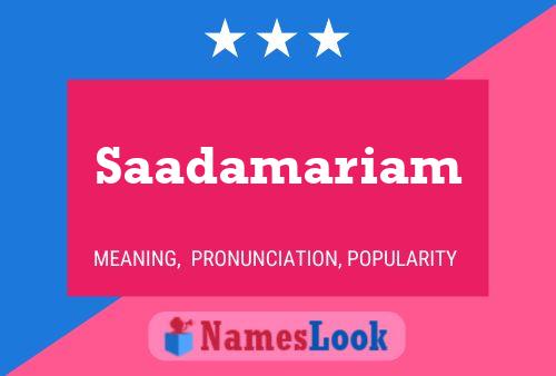 ملصق اسم Saadamariam