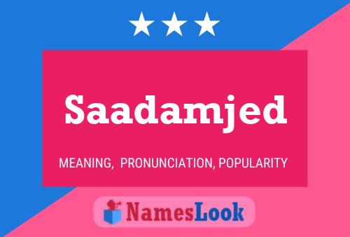 ملصق اسم Saadamjed