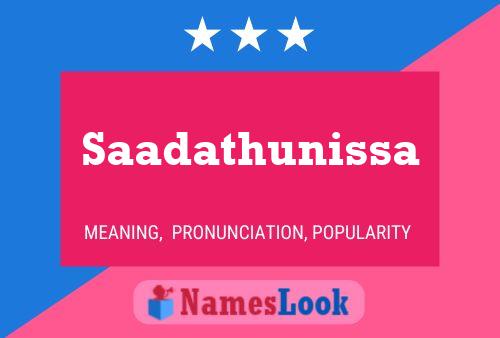 ملصق اسم Saadathunissa