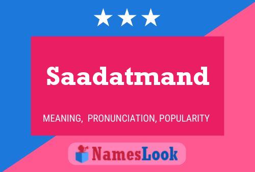 ملصق اسم Saadatmand