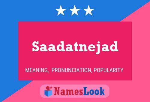 ملصق اسم Saadatnejad