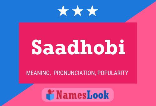 ملصق اسم Saadhobi