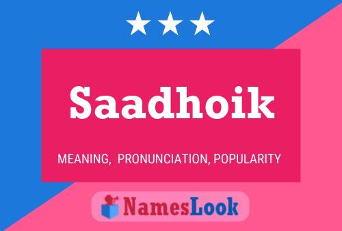 ملصق اسم Saadhoik