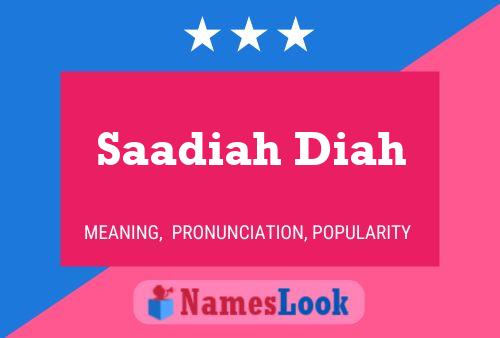 ملصق اسم Saadiah Diah