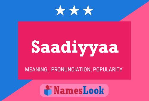 ملصق اسم Saadiyyaa