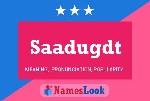 ملصق اسم Saadugdt