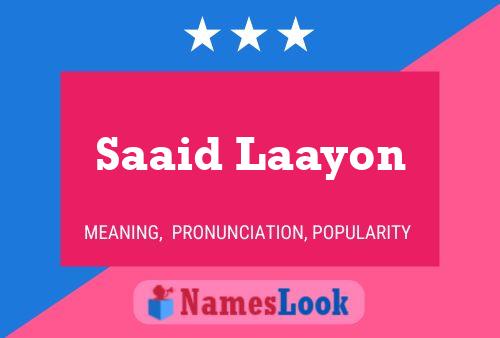 ملصق اسم Saaid Laayon