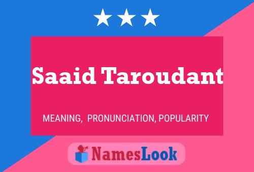 ملصق اسم Saaid Taroudant