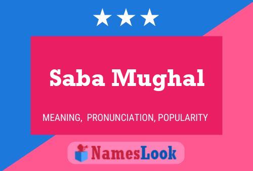 ملصق اسم Saba Mughal