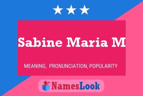 ملصق اسم Sabine Maria M