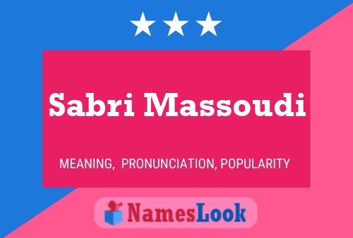 ملصق اسم Sabri Massoudi