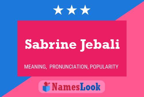 ملصق اسم Sabrine Jebali