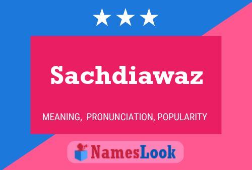 ملصق اسم Sachdiawaz