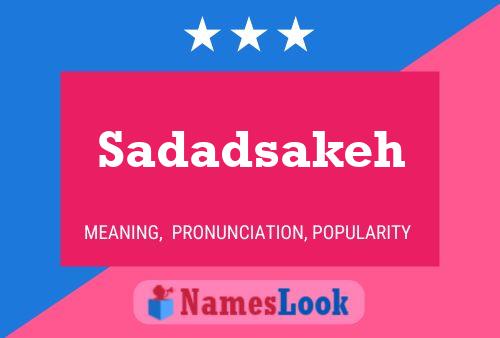 ملصق اسم Sadadsakeh