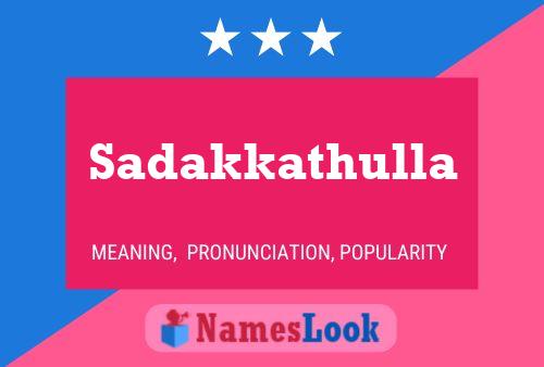 ملصق اسم Sadakkathulla