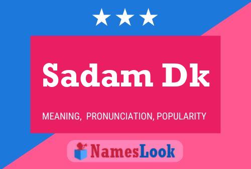 ملصق اسم Sadam Dk