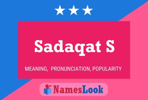 ملصق اسم Sadaqat S