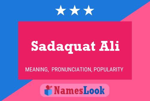 ملصق اسم Sadaquat Ali