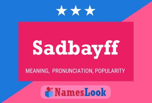 ملصق اسم Sadbayff