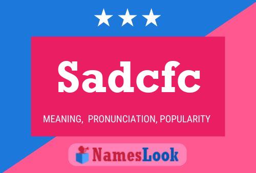 ملصق اسم Sadcfc