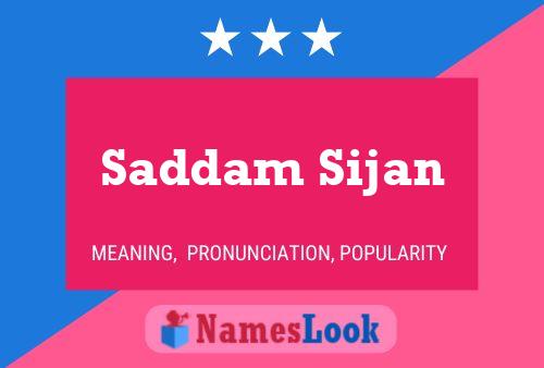 ملصق اسم Saddam Sijan