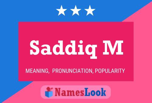 ملصق اسم Saddiq M