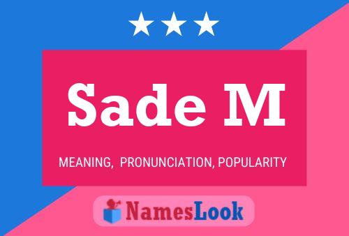 ملصق اسم Sade M