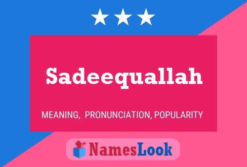 ملصق اسم Sadeequallah