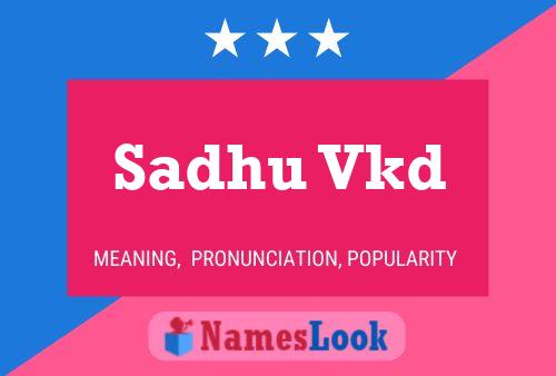 ملصق اسم Sadhu Vkd