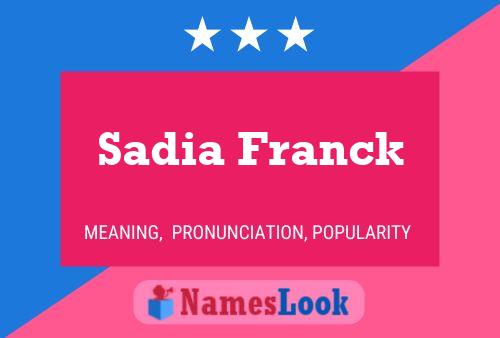 ملصق اسم Sadia Franck