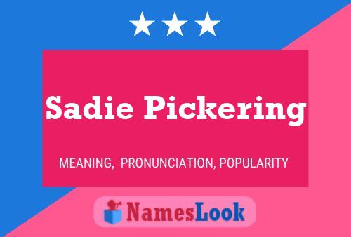 ملصق اسم Sadie Pickering