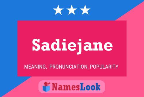 ملصق اسم Sadiejane