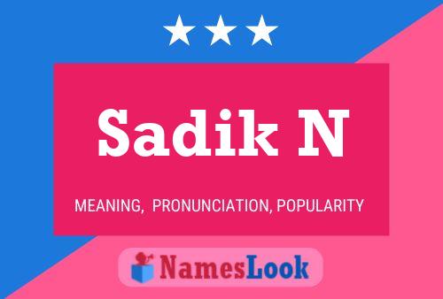 ملصق اسم Sadik N