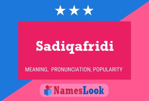 ملصق اسم Sadiqafridi