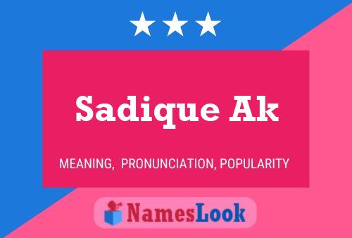 ملصق اسم Sadique Ak