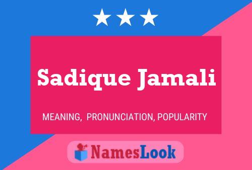 ملصق اسم Sadique Jamali