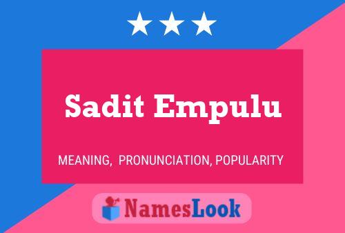 ملصق اسم Sadit Empulu