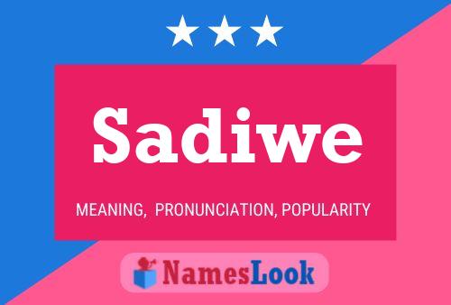 ملصق اسم Sadiwe