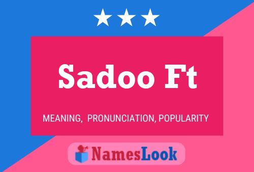 ملصق اسم Sadoo Ft