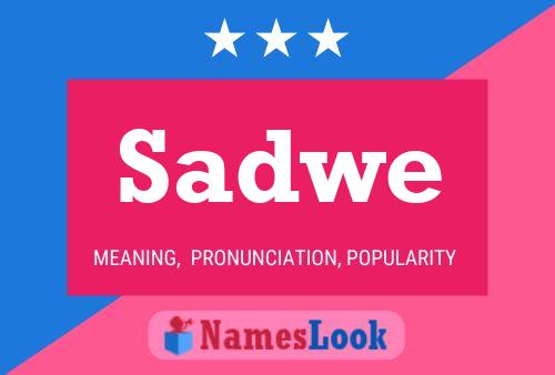 ملصق اسم Sadwe