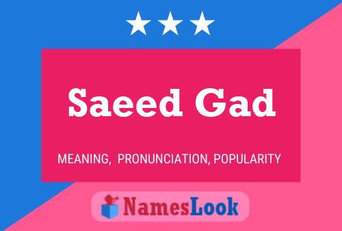 ملصق اسم Saeed Gad