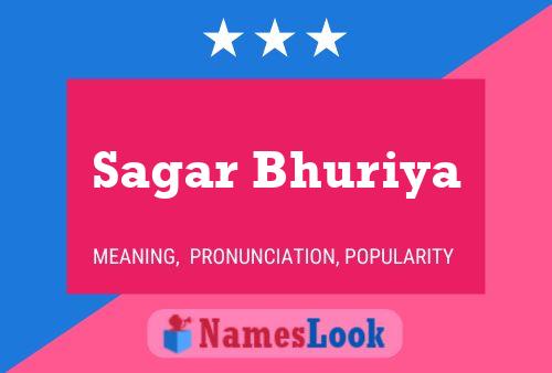 ملصق اسم Sagar Bhuriya