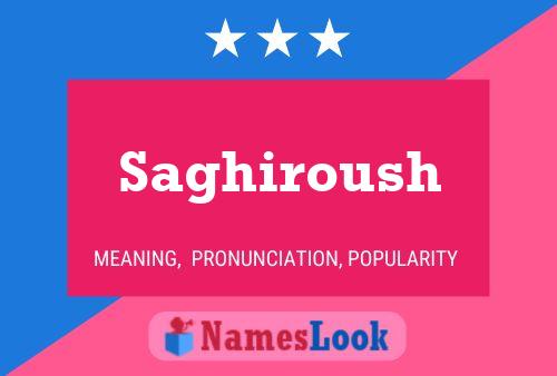 ملصق اسم Saghiroush