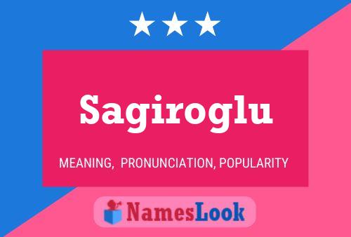 ملصق اسم Sagiroglu