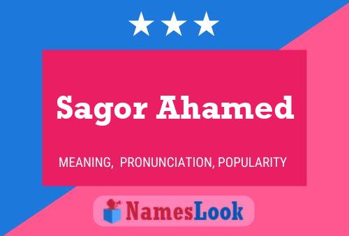 ملصق اسم Sagor Ahamed