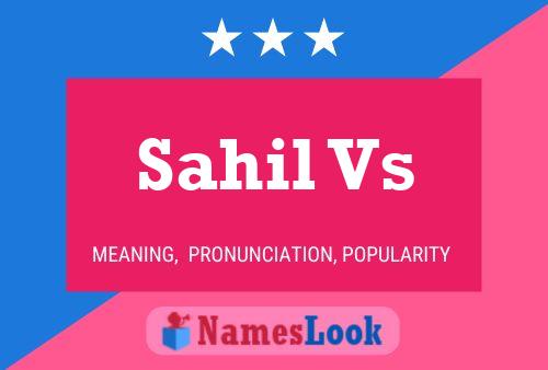 ملصق اسم Sahil Vs