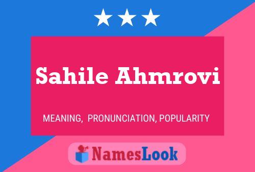 ملصق اسم Sahile Ahmrovi