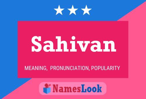 ملصق اسم Sahivan